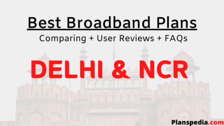 Best Broadband Services in Delhi