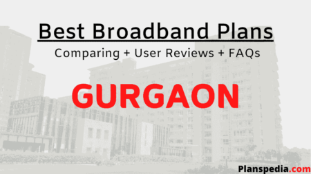 Broadband plans-in-Gurgaon